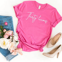 Thirty - licious Birthday Shirt - Custom 30th Birthday T - Shirt - Bliss Birthday Shirts - S - Charity Pink