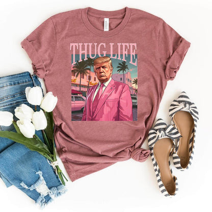 Thug Life Trump Shirt – Bold Political Attire for Supporters - Bliss Birthday Shirts - Heather Mauve - S