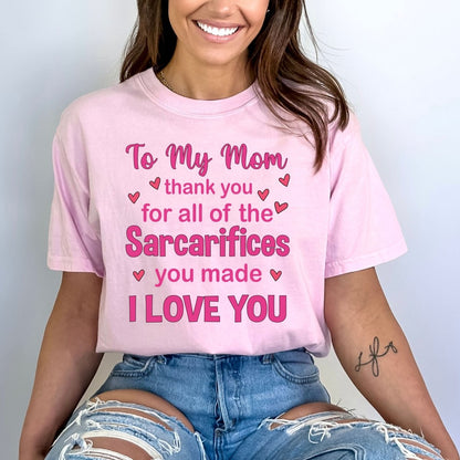 To My Mom (I Love You) - Birthday Shirt - Bliss Birthday Shirts - Small - Pink