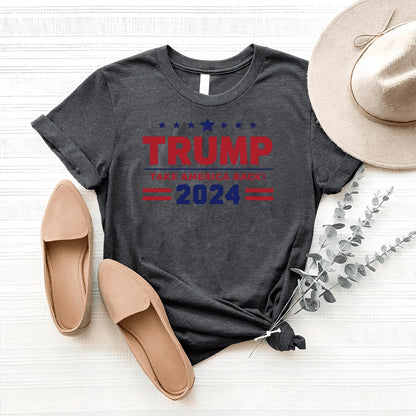 Trump Take America Back 2024 – Patriotic Campaign Shirt - Bliss Birthday Shirts - Heather Dark Grey - S