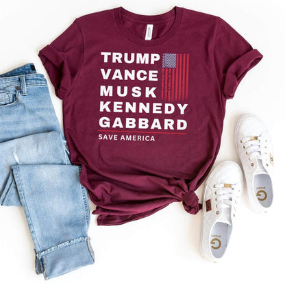 Trump, Vance, Musk, Kennedy, Gabbard - Save America 2024 Shirt - Bliss Birthday Shirts - Maroon - S