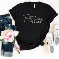 Twenty - licious SQUAD Birthday Shirt - 20th Birthday Fun - Bliss Birthday Shirts - S - Black