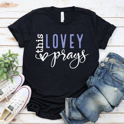 Unique Birthday T Shirt - This Lovey Prays Womens Custom Tee - Bliss Birthday Shirts - Black Heather - S