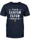 Unique Grandpas T Shirt - This Danpaw Papaw Prays Mens Tee - Bliss Birthday Shirts - Navy - S