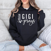 Unique Hoodie - This GiGi Prays Womens Birthday Sweatshirt - Bliss Birthday Shirts - Black - S