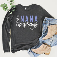 Unique Long Sleeve Birthday Shirt - This Nana Prays Womens Top - Bliss Birthday Shirts - Dark Heather Grey - S