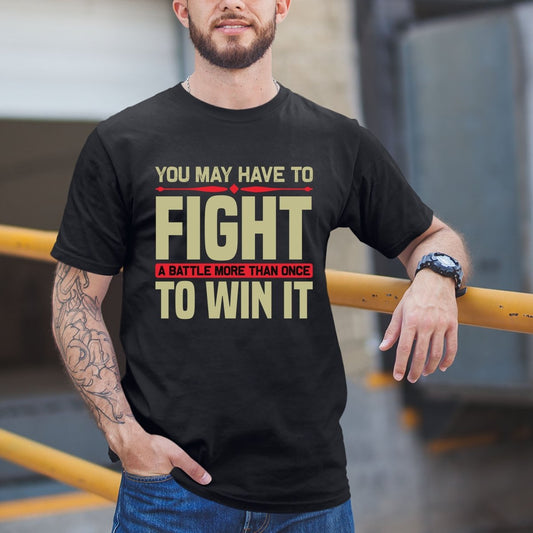 You May Have to Fight - Men's Birthday Shirt - Bliss Birthday Shirts - Small - Black